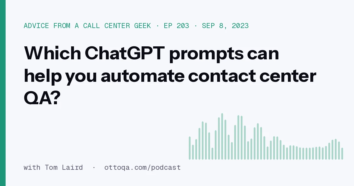 Which ChatGPT prompts can help you automate contact center QA?